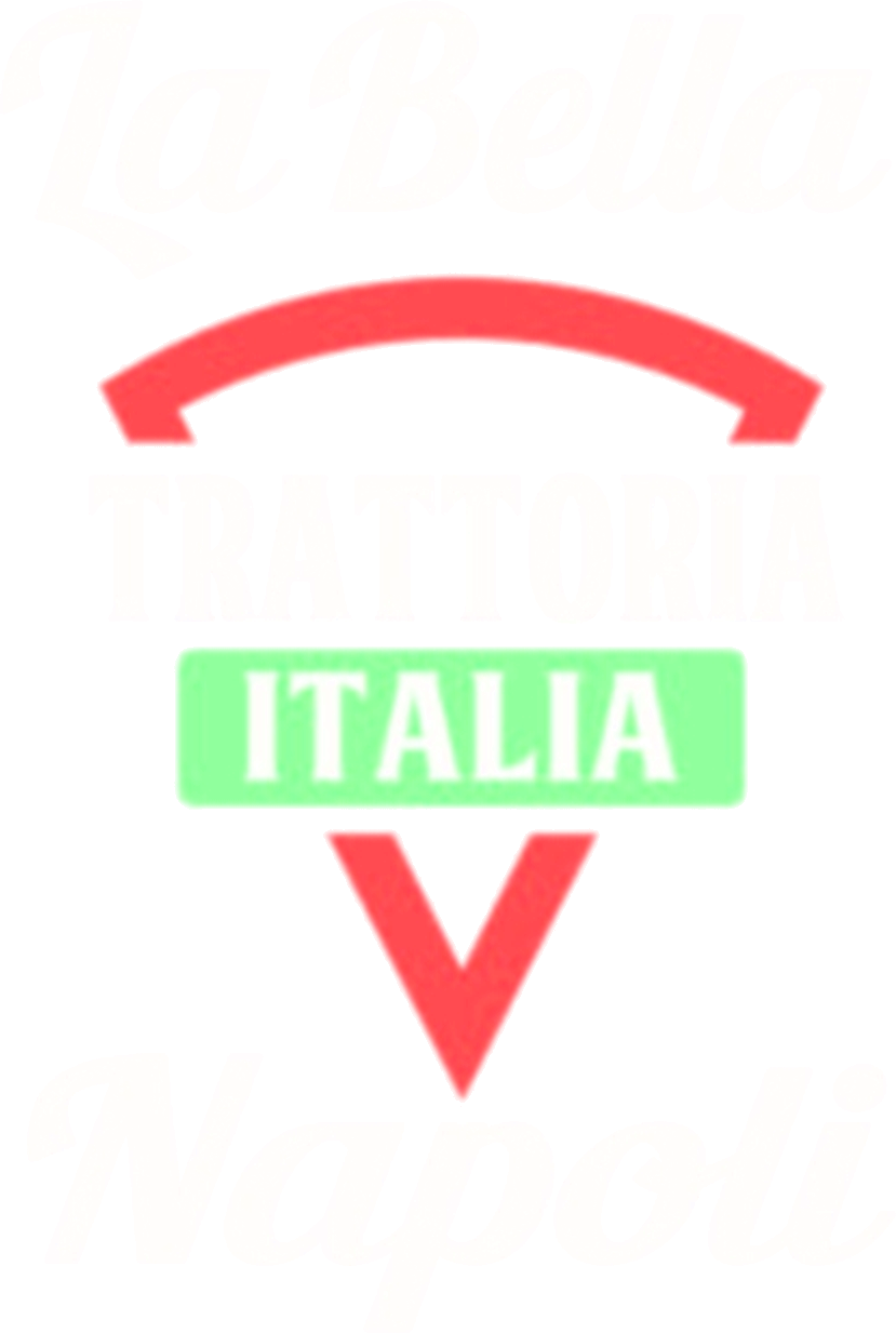La Bella Napoli Trattoria Italia